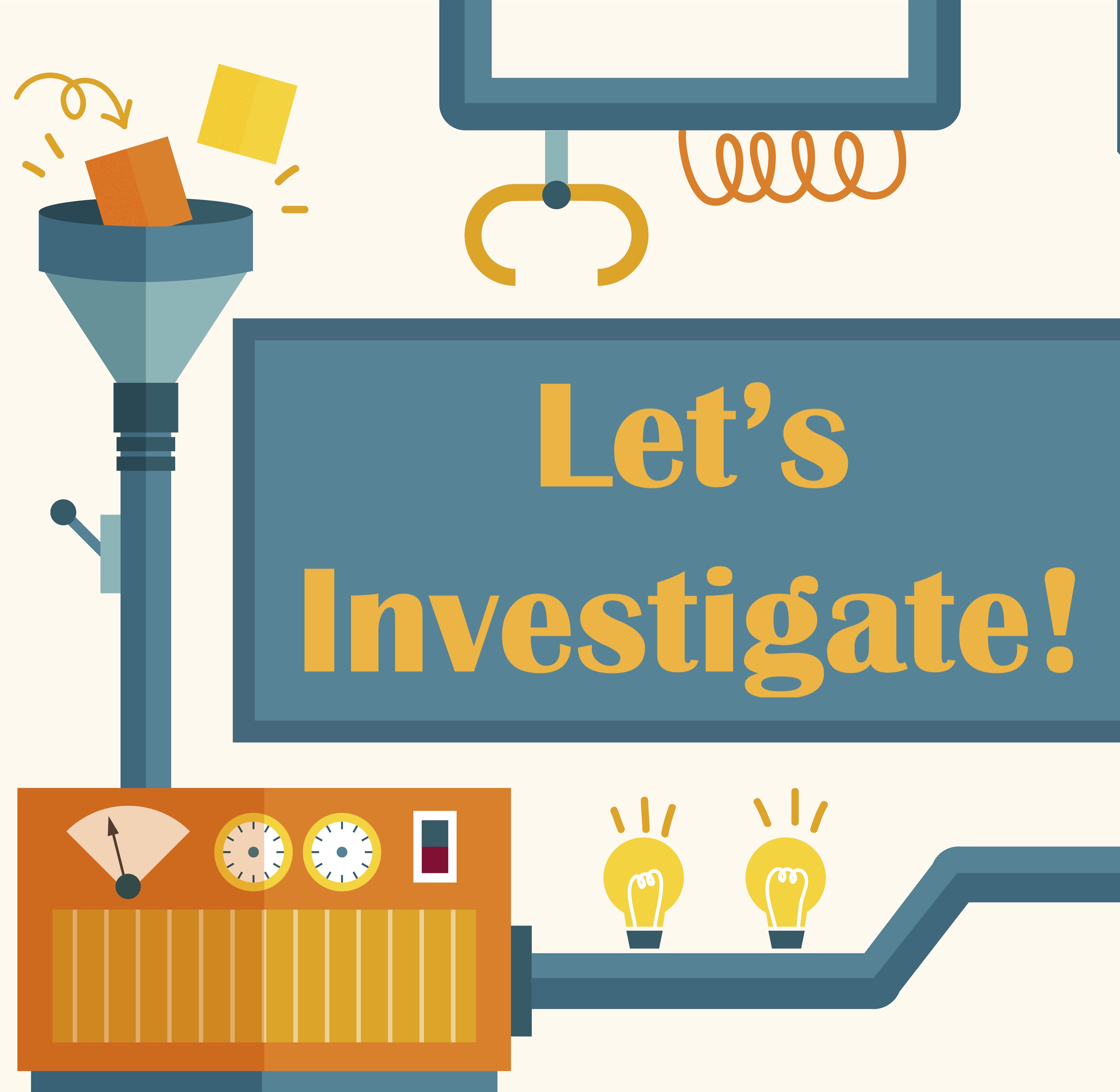 Let's Investigate! -- How Do Children Explore?